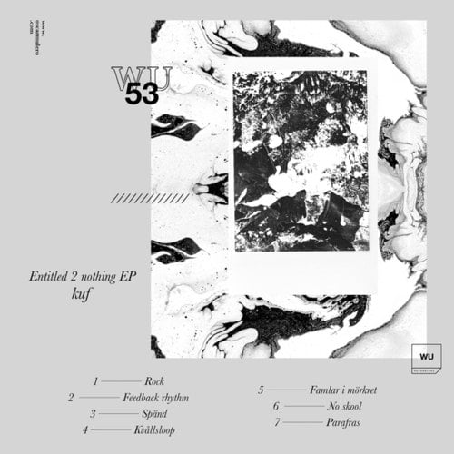 Kuf-Entitled 2 Nothing EP