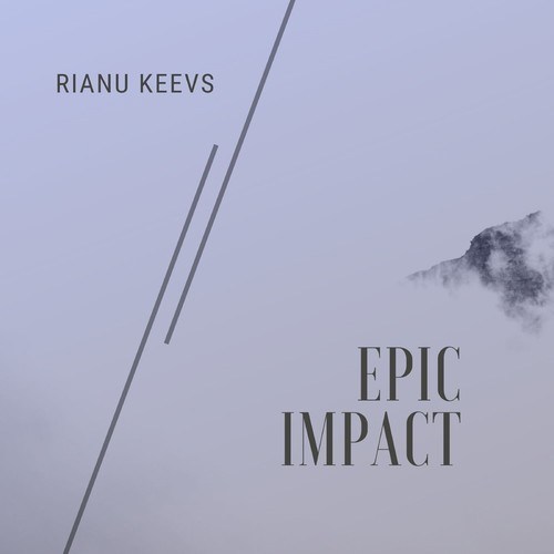 Rianu Keevs-Epic Impact