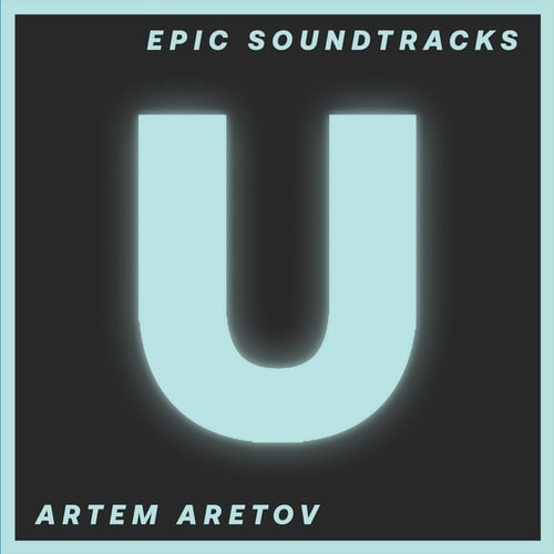 Artem Aretov-Epic Soundtracks