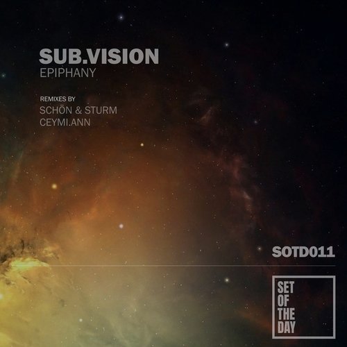 Sub.Vision, Ceymi.Ann, Schon & Sturm-Epiphany