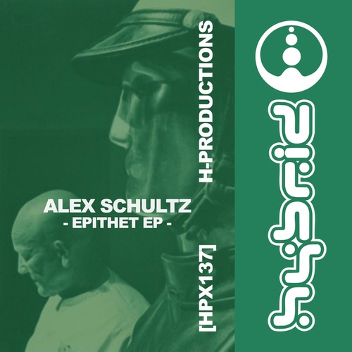 Alex Schultz-Epithet EP