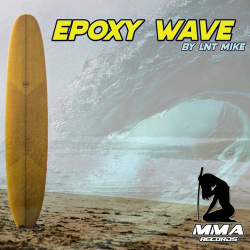 Lnt Mike-Epoxy Wave