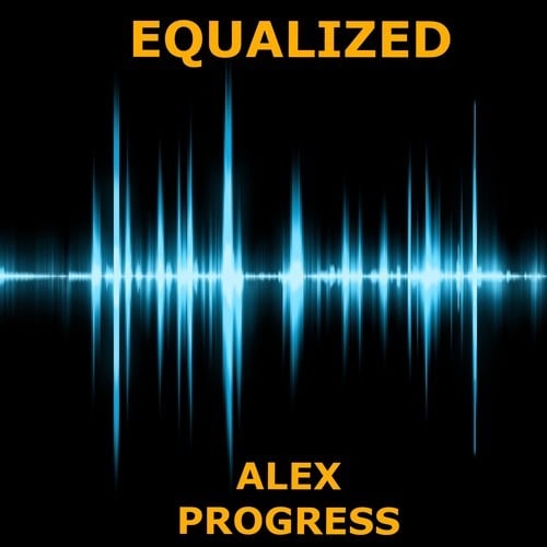 Alex Progress-Equalized