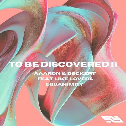 Deckert, Like Lovers, Aaaron-Equanimity (Extended Mix)
