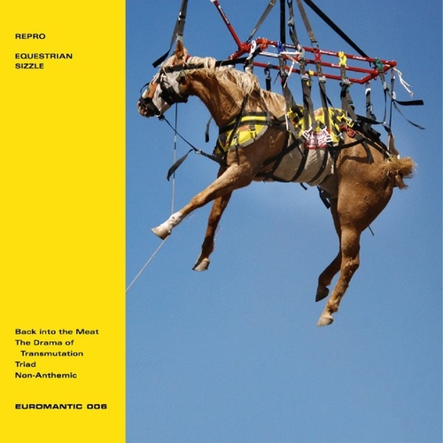 Repro-Equestrian Sizzle EP