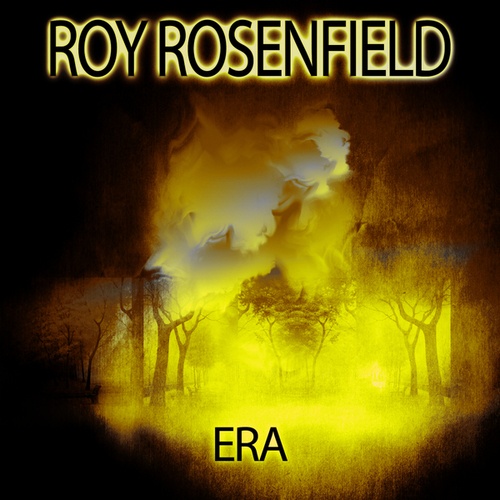 Roy Rosenfield-Era
