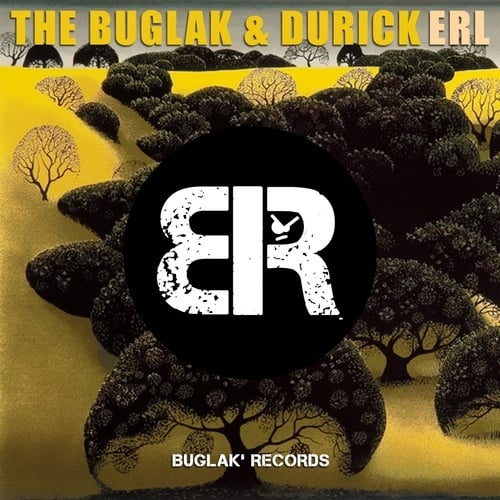 The Buglak, Durick-Erl