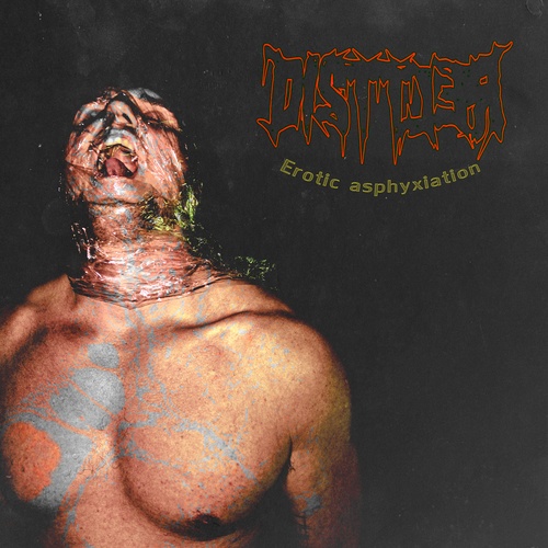 Disttler-Erotic Asphyxiation