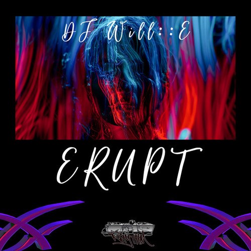 DJ Will::E-Erupt