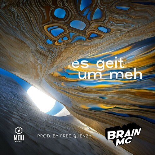 Brain MC, Free Quenzy-Es geit um meh
