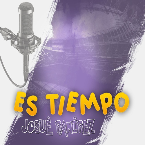 Josué Ramírez-Es Tiempo