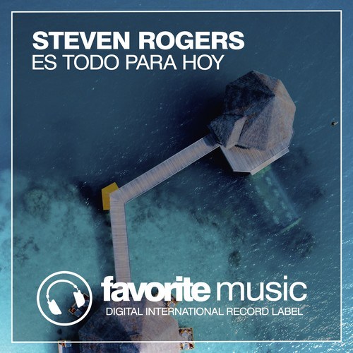 Steven Rogers-Es Todo Para Hoy
