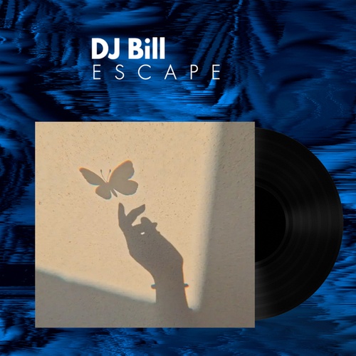 Dj Bill-Escape