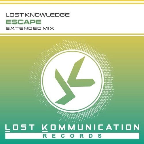 Lost Knowledge-Escape (Extended Mix)