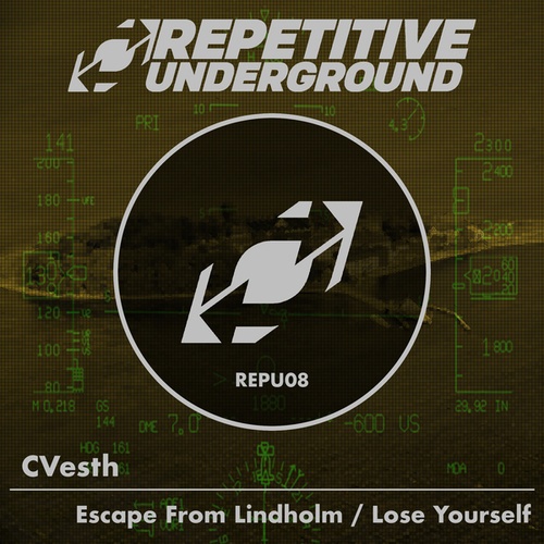 CVesth-Escape From Lindholm / Lose Yourself