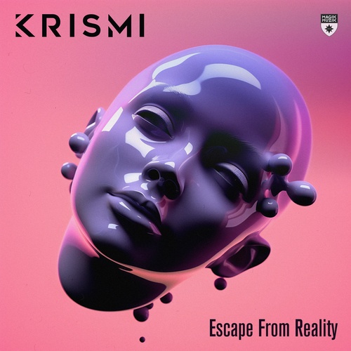 Krismi-Escape from Reality