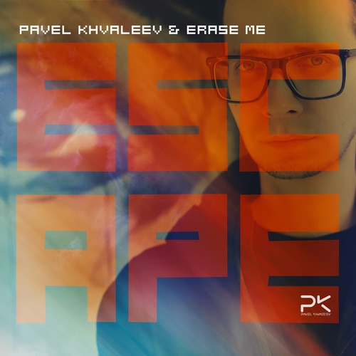 Pavel Khvaleev, Erase Me-Escape