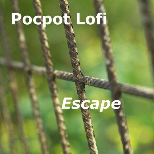 Pocpot Lofi-Escape