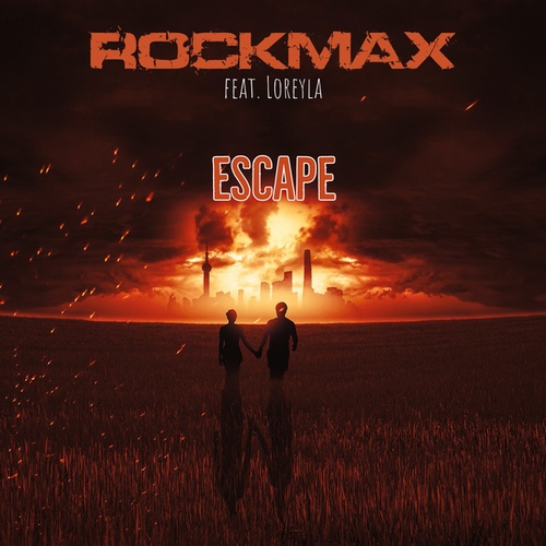 Rockmax, Loreyla-Escape