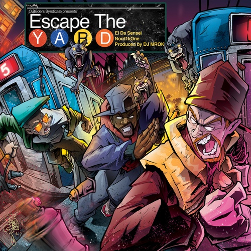 El Da Sensei, Nord1kone, DJ Mrok-Escape The Yard