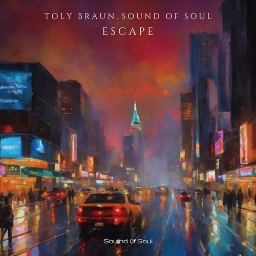 Toly Braun, Sound Of Soul-Escape