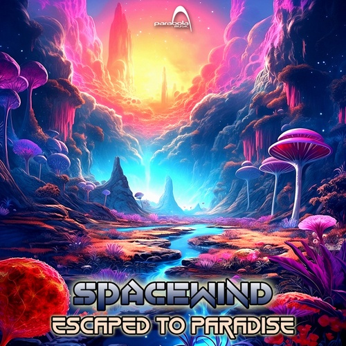 Spacewind-Escaped To Paradise