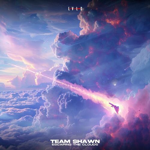 Team Shawn-Escaping The Clouds