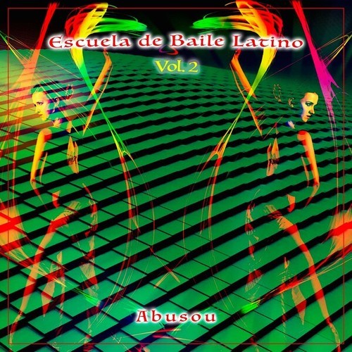 Abusou-Escuela de Baile Latino, Vol. 2