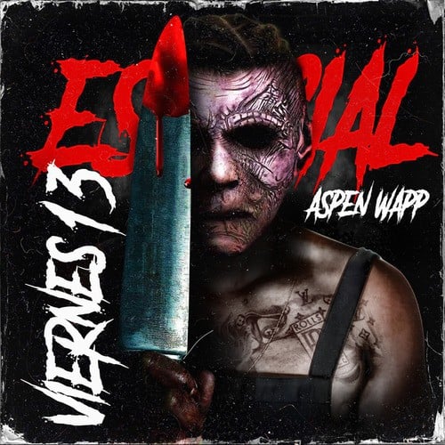 Aspen Wapp-ESPECIAL DE VIERNES 13