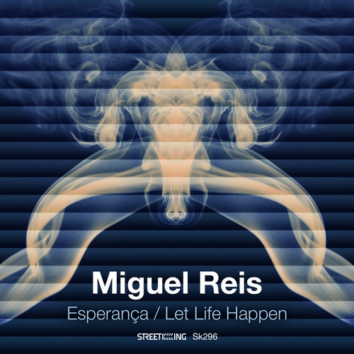 Miguel Reis-Esperanca / Let Life Happen