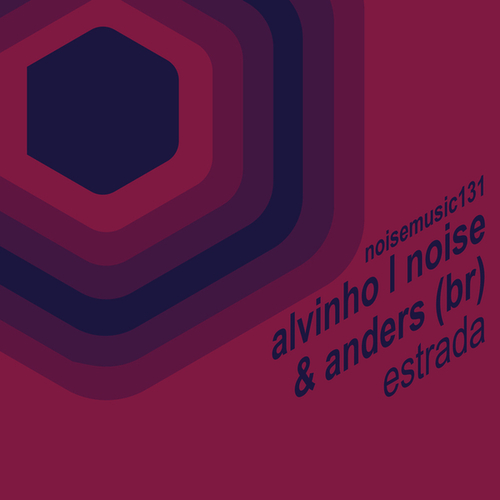 Alvinho L Noise & Anders (BR)-Estrada