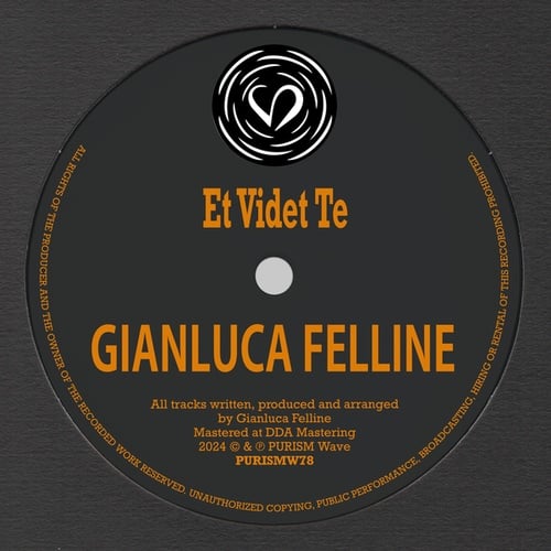 Gianluca Felline-Et Videt Te