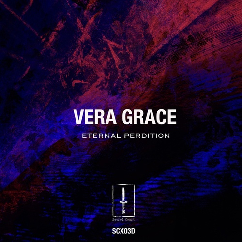 Vera Grace-ETERNAL PERDITION EP