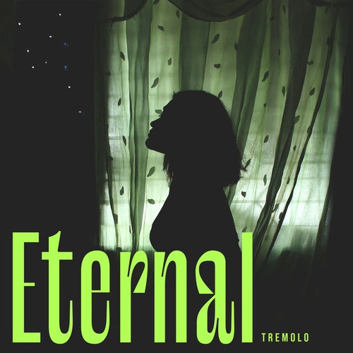 Tremolo-Eternal