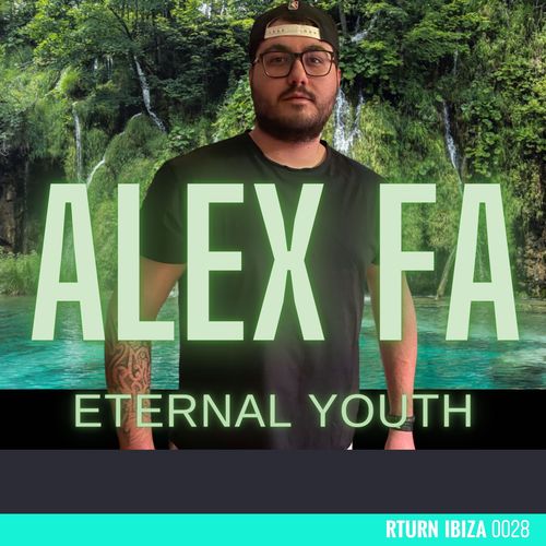 Alex Fa-Eternal Youth