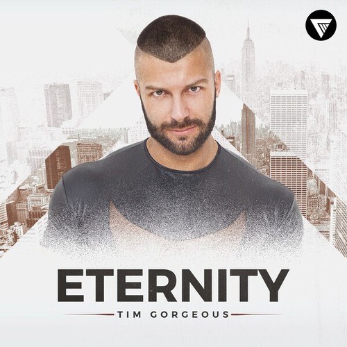 Tim Gorgeous-Eternity