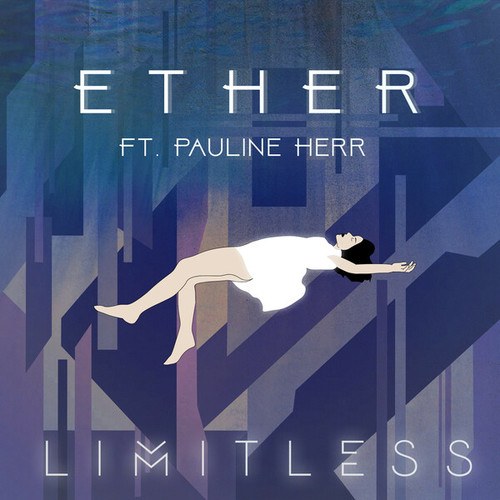 Limitless, Pauline Herr-Ether