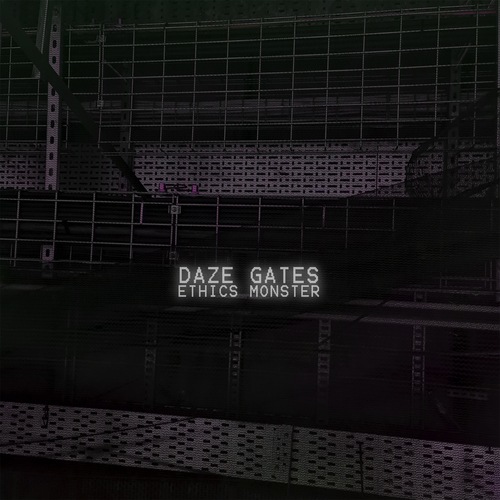 Daze Gates-Ethics Monster
