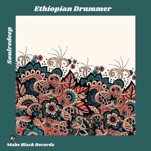 SoulReDeep-Ethiopian Drummer