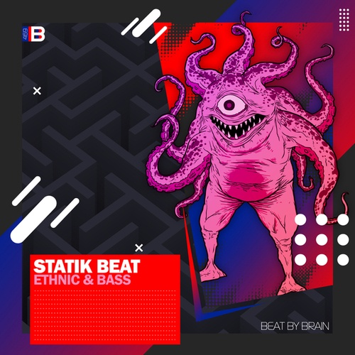 Statik Beat-Ethnic & Bass