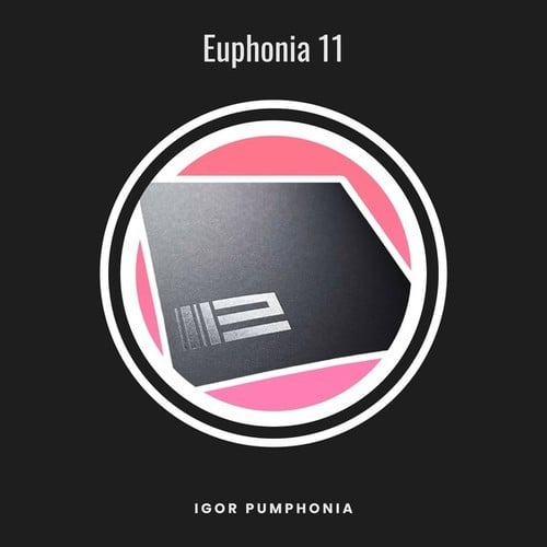 Igor Pumphonia-Euphonia 11
