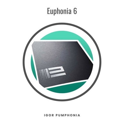 Igor Pumphonia-Euphonia 6