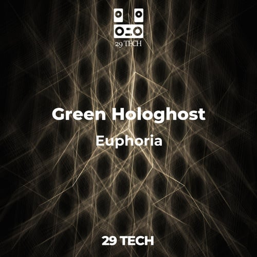 Green Hologhost-Euphoria