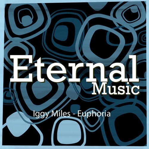Iggy Miles-Euphoria