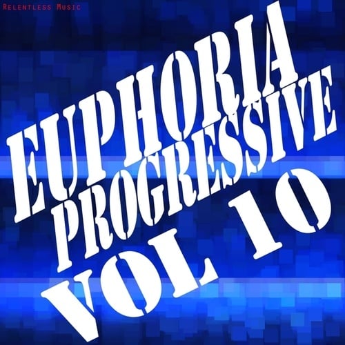 Various Artists-Euphoria Progressive, Vol. 10