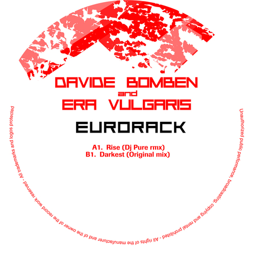 Davide Bomben, Era Vulgaris, DJ Pure-Eurorack