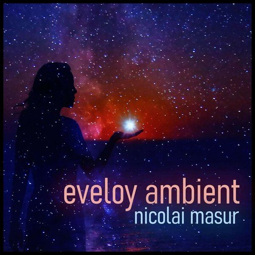 Nicolai Masur-Eveloy Ambient