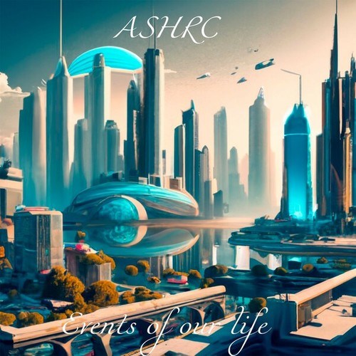 ASHRC-Events of Our Life
