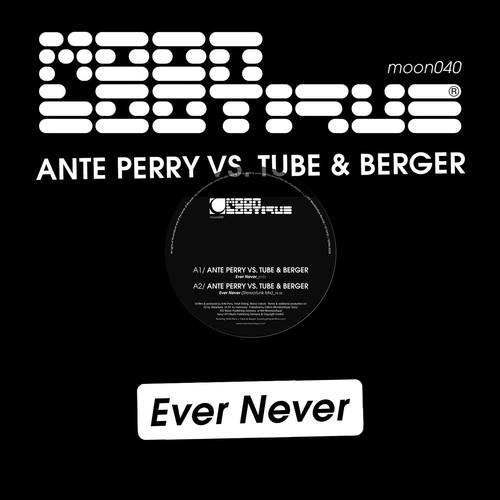Tube & Berger, Ante Perry, Stereofunk, Hermanez, Shaky Schmidtsen-Ever Never