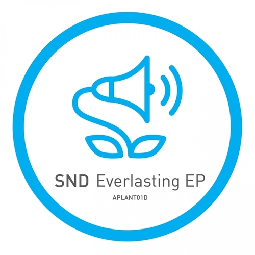 SND-Everlasting EP